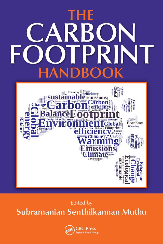 The Carbon Footprint Handbook by Subramanian Senthilkannan Muthu
