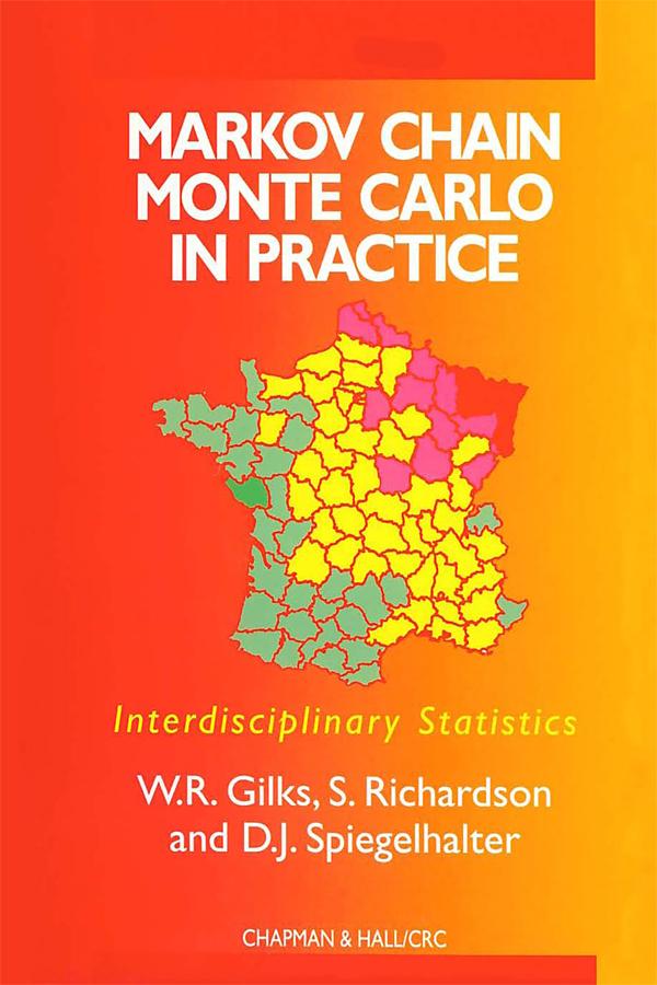 Markov Chain Monte Carlo in Practice by David Spiegelhalter, S. Richardson, W.R. Gilks