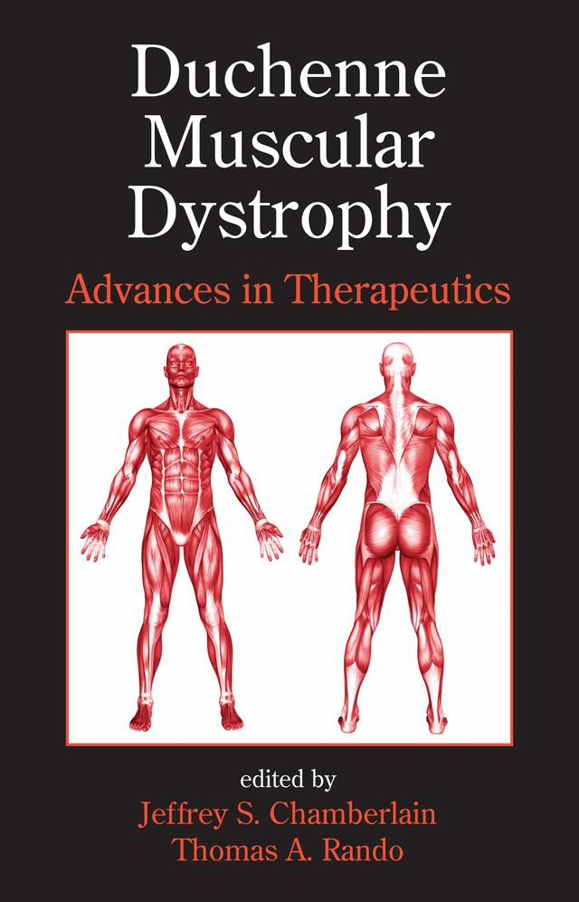 Duchenne Muscular Dystrophy by Jeffrey S. Chamberlain, Thomas A. Rando