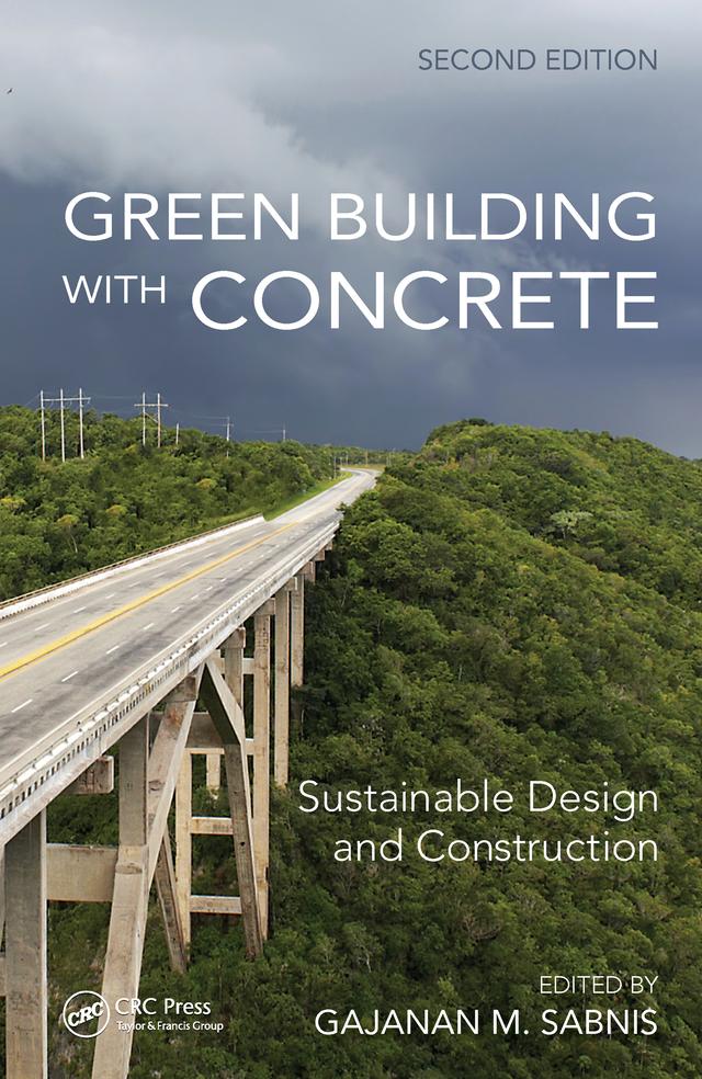 Green Building with Concrete by Gajanan M. Sabnis