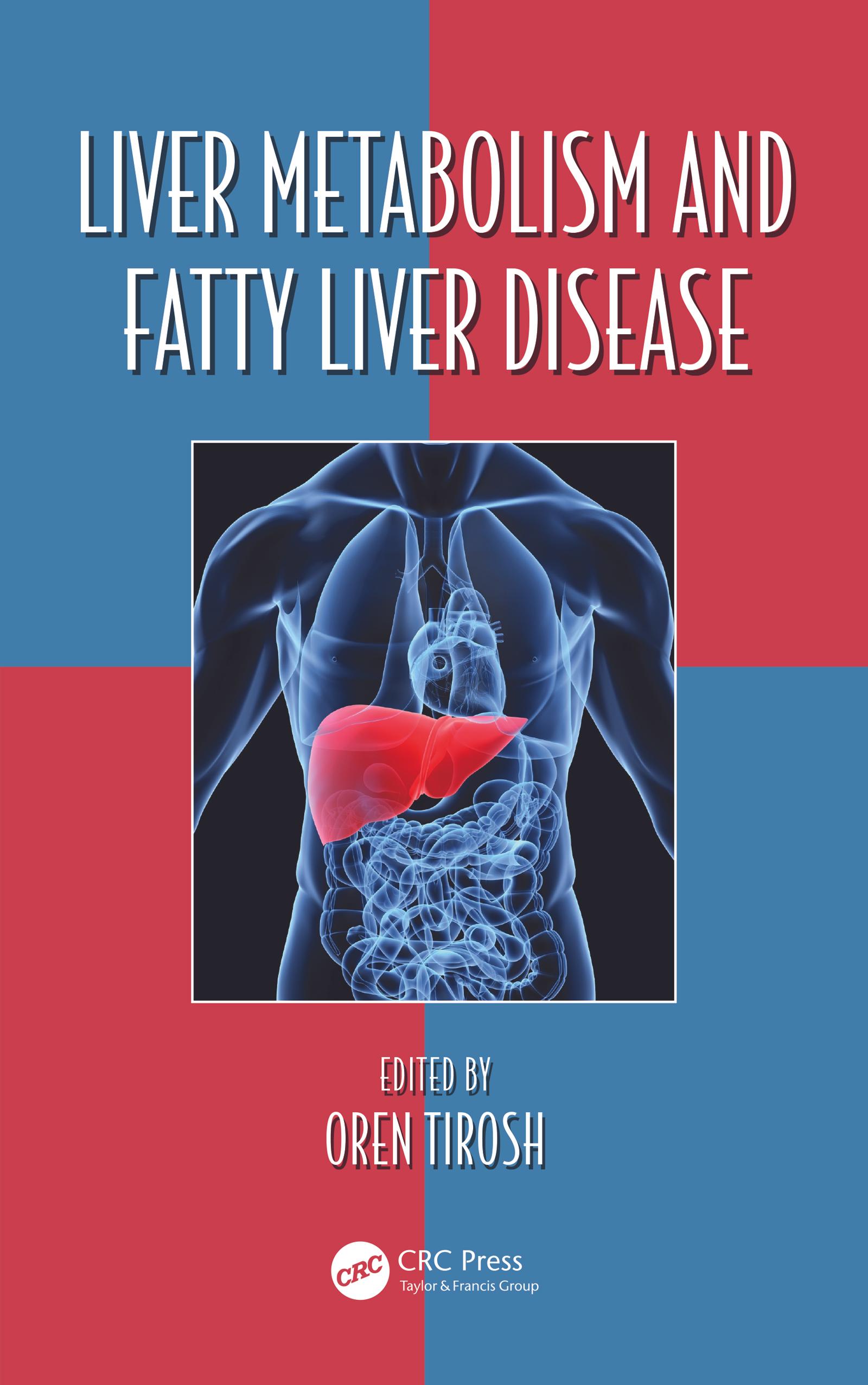 Liver Metabolism and Fatty Liver Disease
