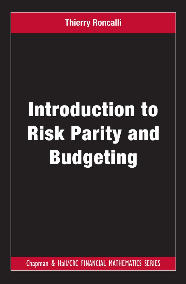 Introduction to Risk Parity and Budgeting by Thierry Roncalli