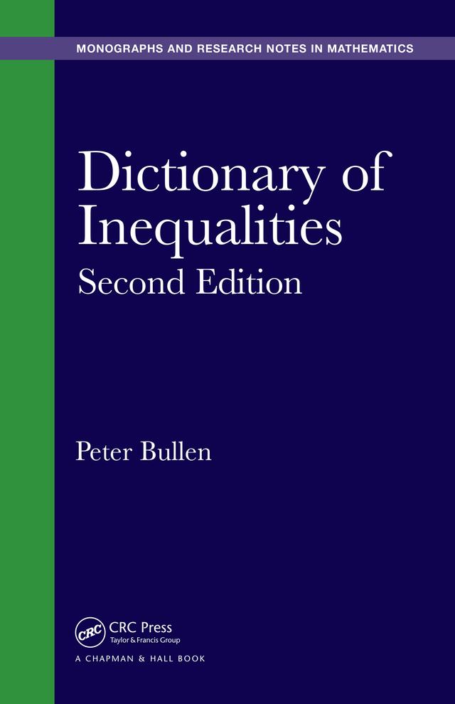 Dictionary of Inequalities by Peter Bullen