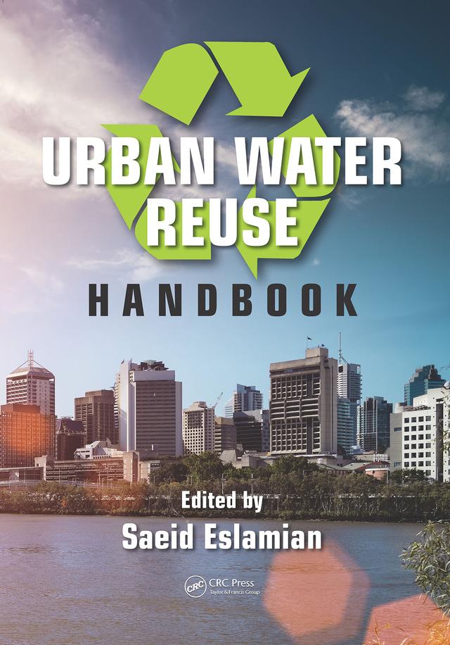 Urban Water Reuse Handbook by Saeid Eslamian