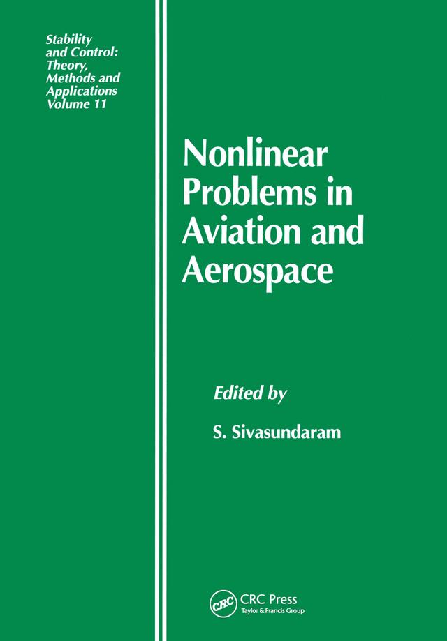 Nonlinear Problems in Aviation and Aerospace by S. Sivasundaram