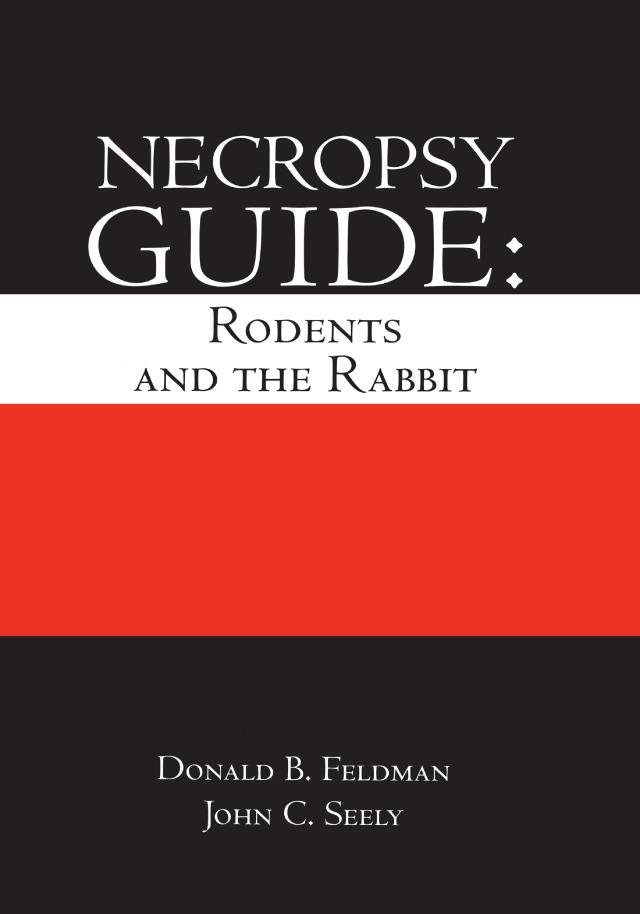 Necropsy Guide by Donald B. Feldman, John Curtis Seely