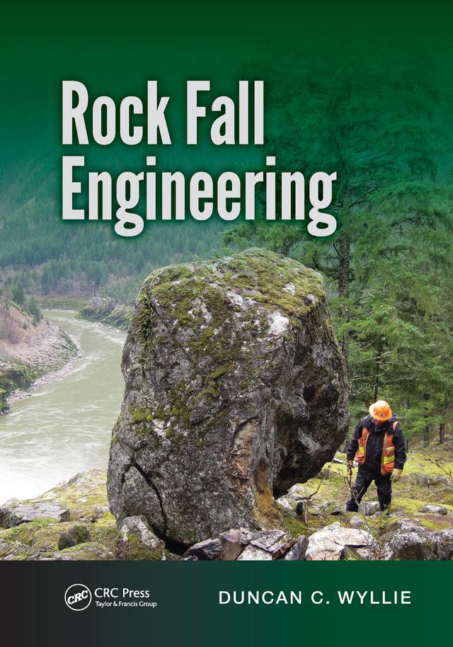 Rock Fall Engineering by Duncan C. Wyllie
