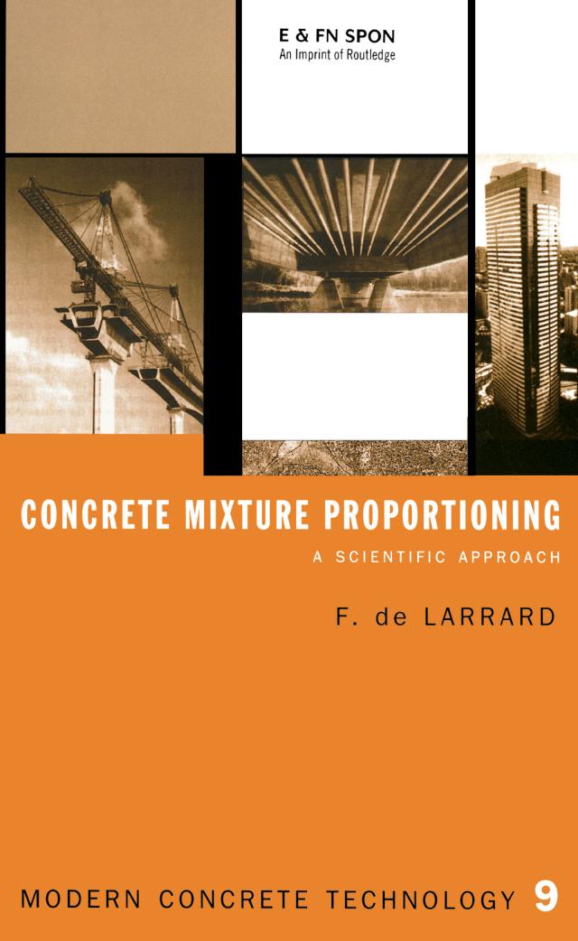 Concrete Mixture Proportioning by François de Larrard