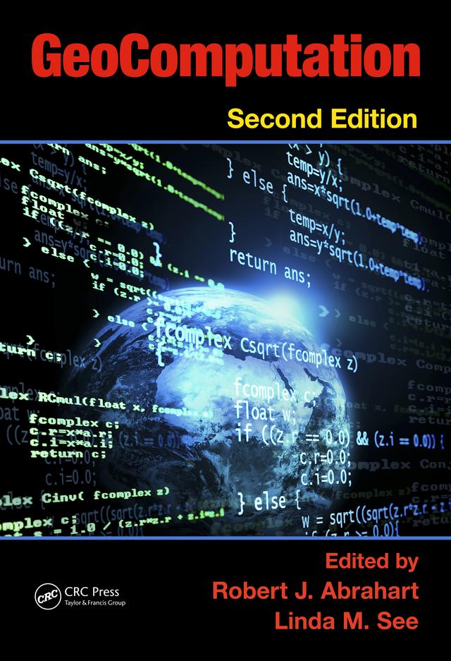 GeoComputation by Linda M. See, Robert J. Abrahart