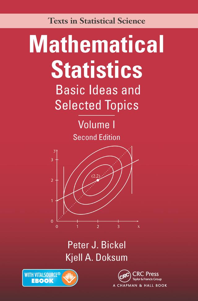 Mathematical Statistics by Kjell A. Doksum, Peter J. Bickel