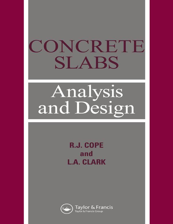 Concrete Slabs by L.A. Clarke, R J Cope, R.J. Cope