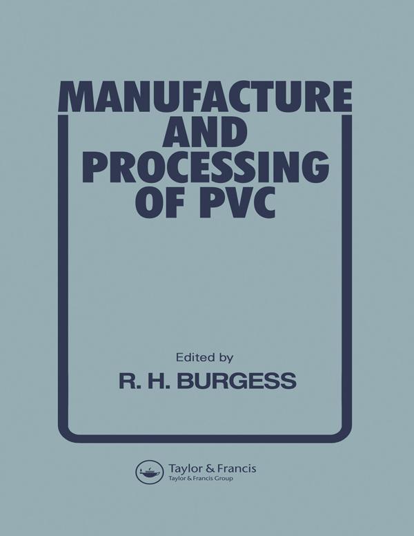 Manufacture and Processing of PVC