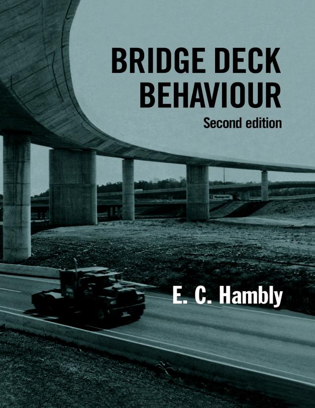 Bridge Deck Behaviour by E C Hambly