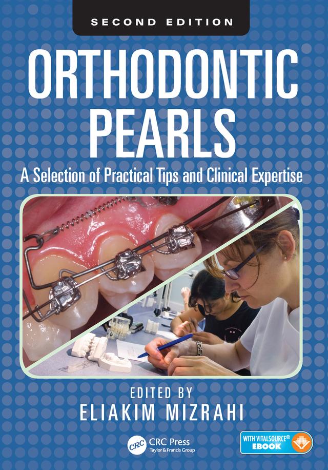 Orthodontic Pearls by Eliakim Mizrahi