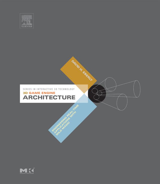 3D Game Engine Architecture by David Eberly