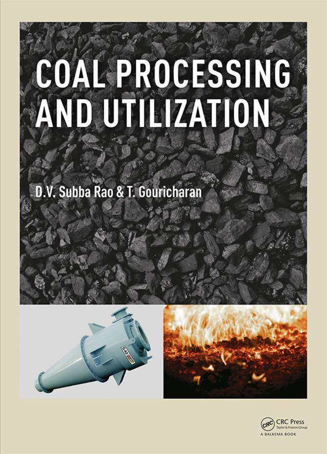 Coal Processing and Utilization by D.V. Subba Rao, T. Gouricharan