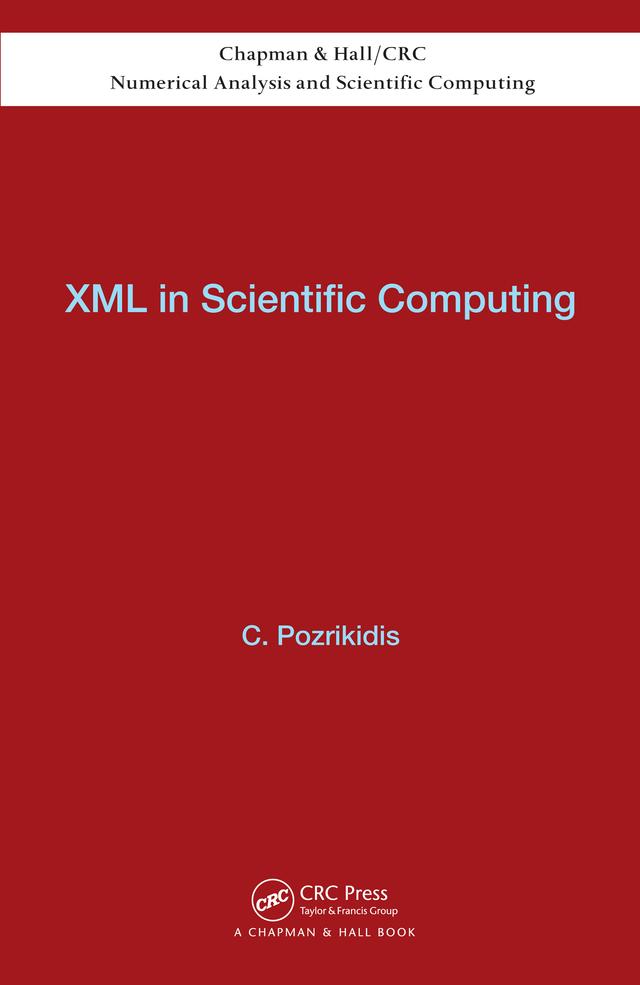 XML in Scientific Computing by Constantine Pozrikidis
