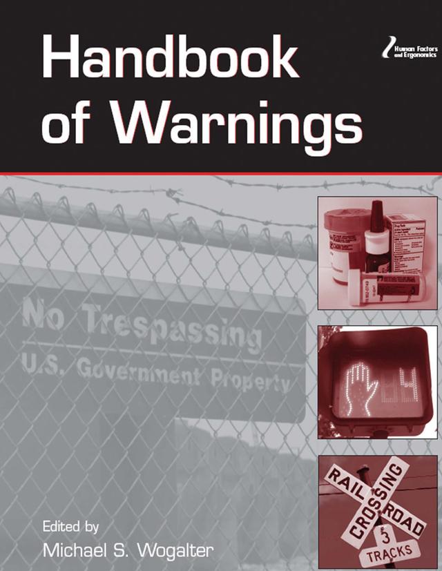Handbook of Warnings by Michael S. Wogalter