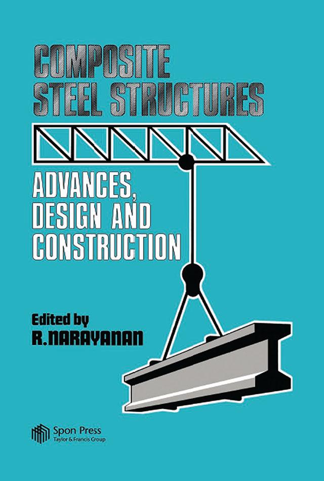 Composite Steel Structures by R. Narayanan