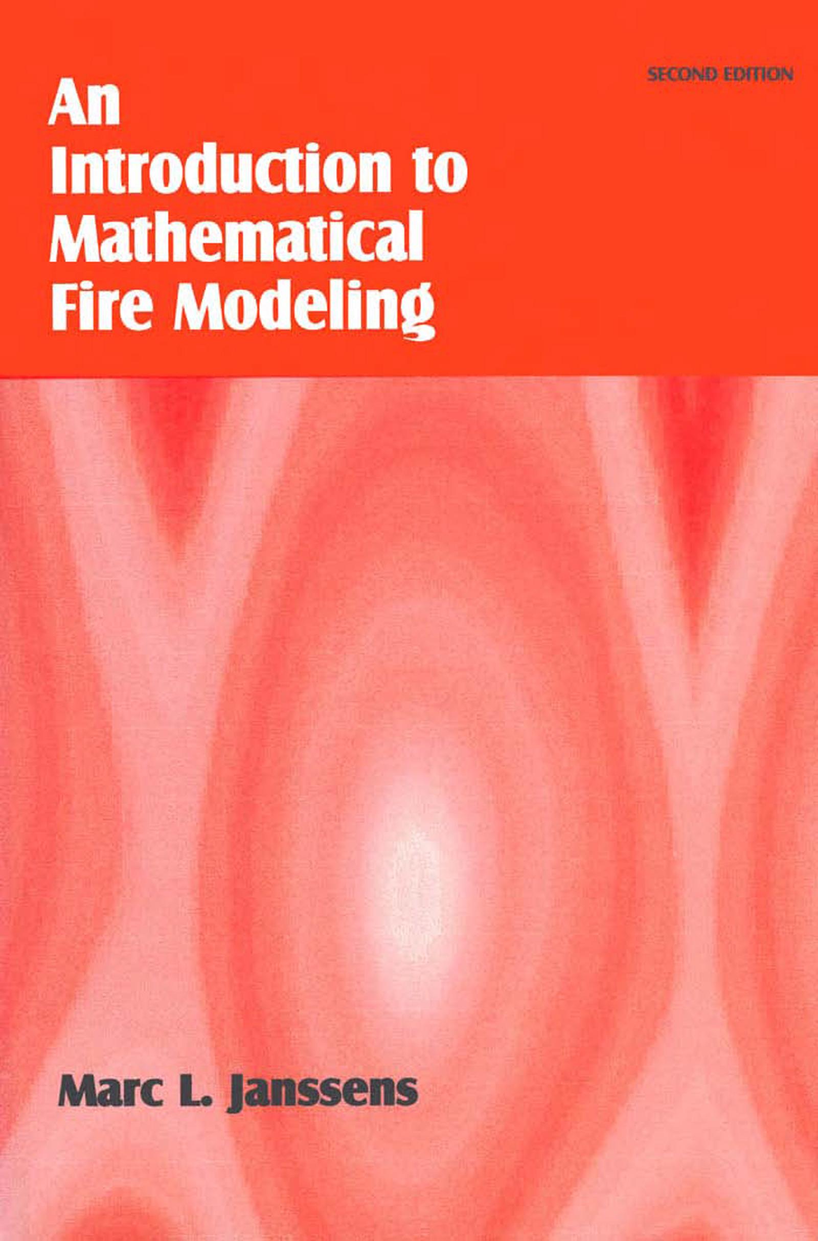 Introduction to Mathematical Fire Modeling