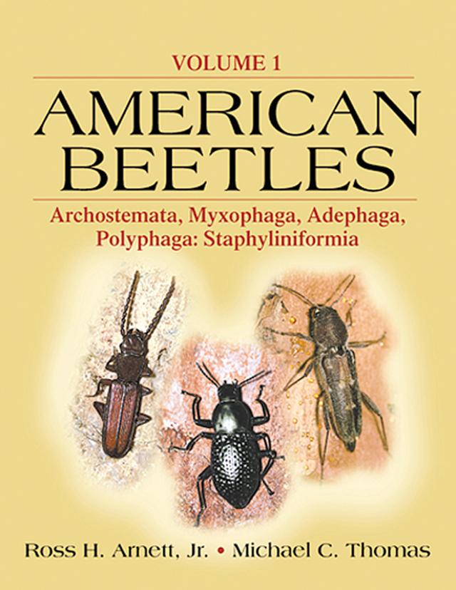 American Beetles, Volume I by Jr. Arnett