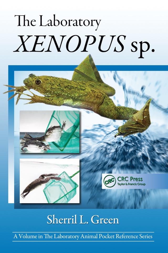 The Laboratory Xenopus sp. by Sherril L. Green