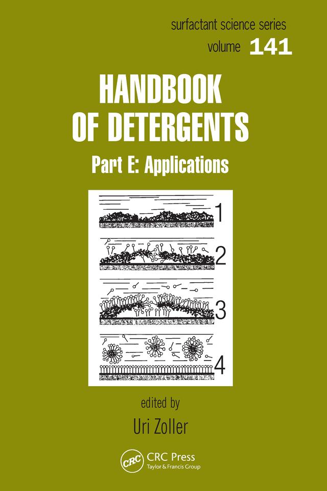 Handbook of Detergents, Part E by Uri Zoller