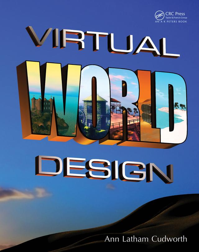 Virtual World Design by Ann Cudworth
