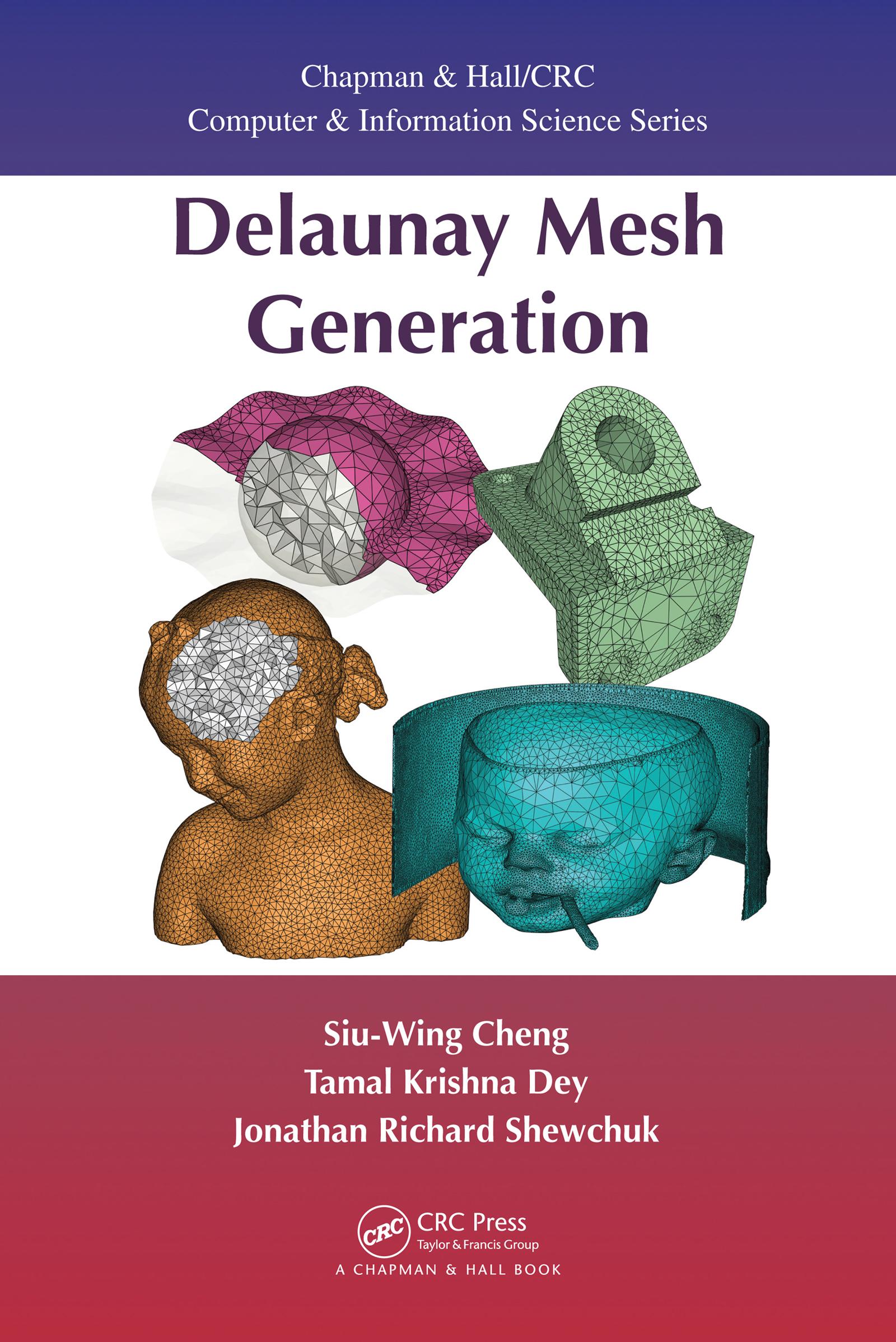 Delaunay Mesh Generation