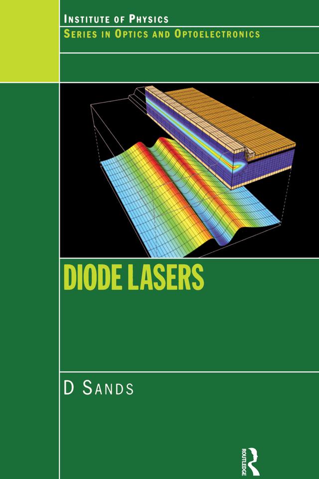Diode Lasers by D. Sands
