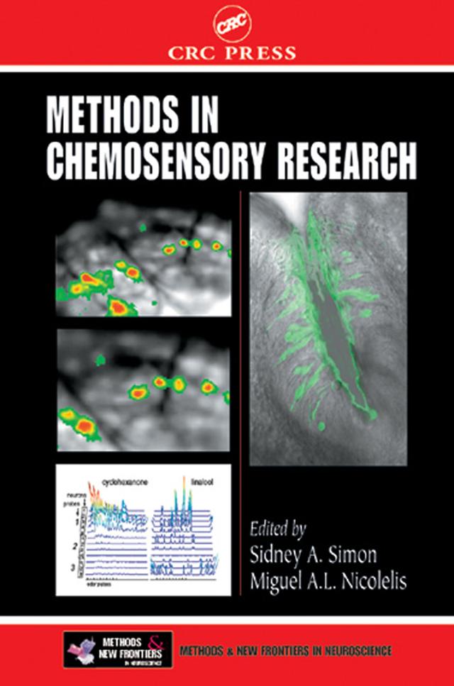 Methods in Chemosensory Research by Miguel A. L. Nicolelis, Sidney A. Simon