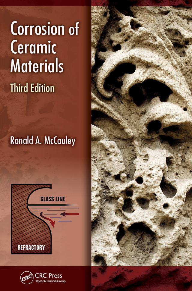 Corrosion of Ceramic Materials by Ronald A. McCauley