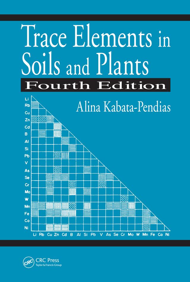 Trace Elements in Soils and Plants by Alina Kabata-Pendias