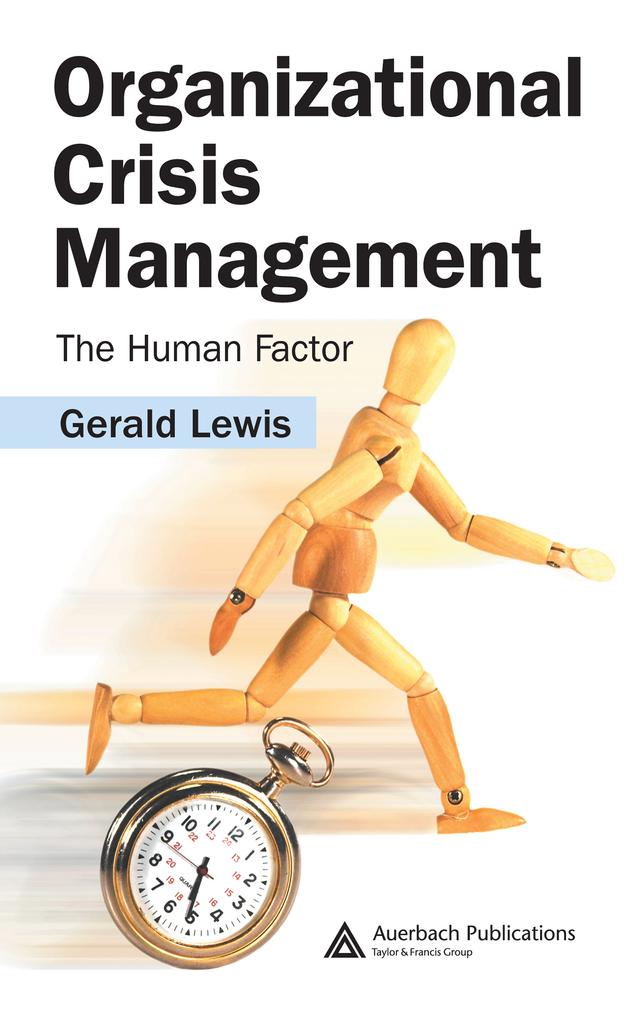 Organizational Crisis Management by Gerald Lewis