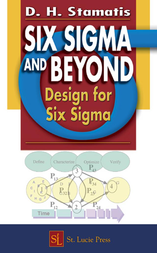 Six Sigma and Beyond by D.H. Stamatis