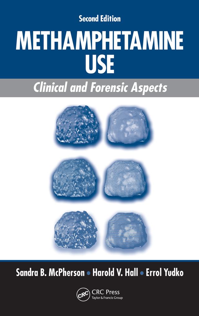 Methamphetamine Use by Errol Yudko, Harold V. Hall, Sandra B. McPherson