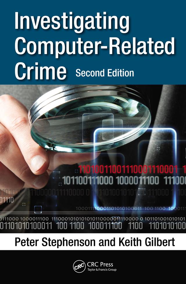 Investigating Computer-Related Crime by Keith Gilbert, Peter Stephenson