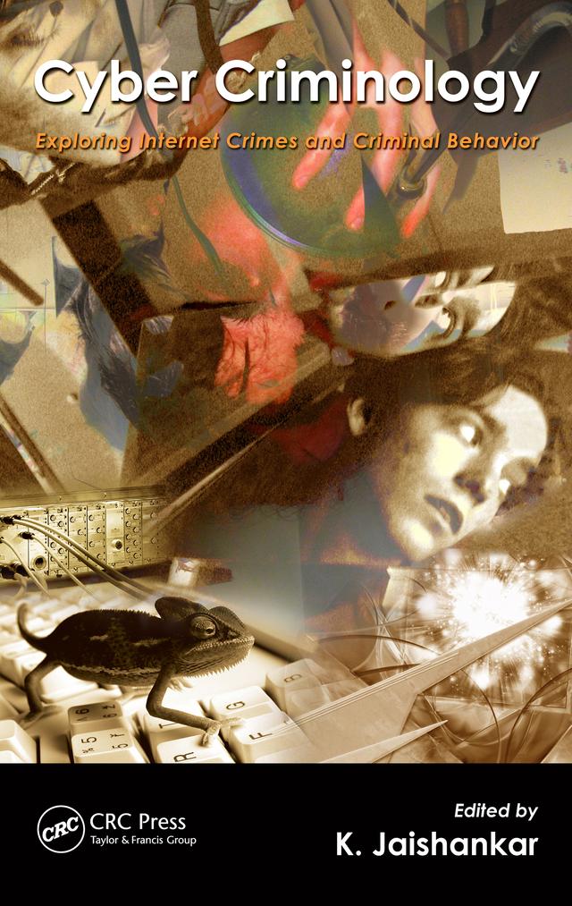 Cyber Criminology by K. Jaishankar