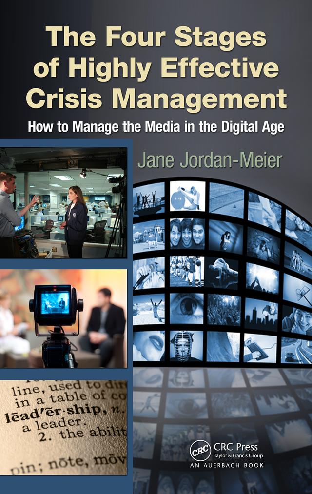 The Four Stages of Highly Effective Crisis Management by Jane Jordan