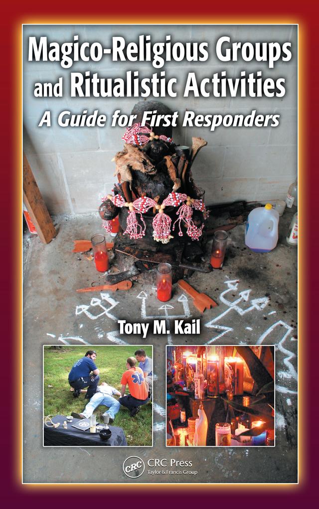 Magico-Religious Groups and Ritualistic Activities by Tony M. Kail