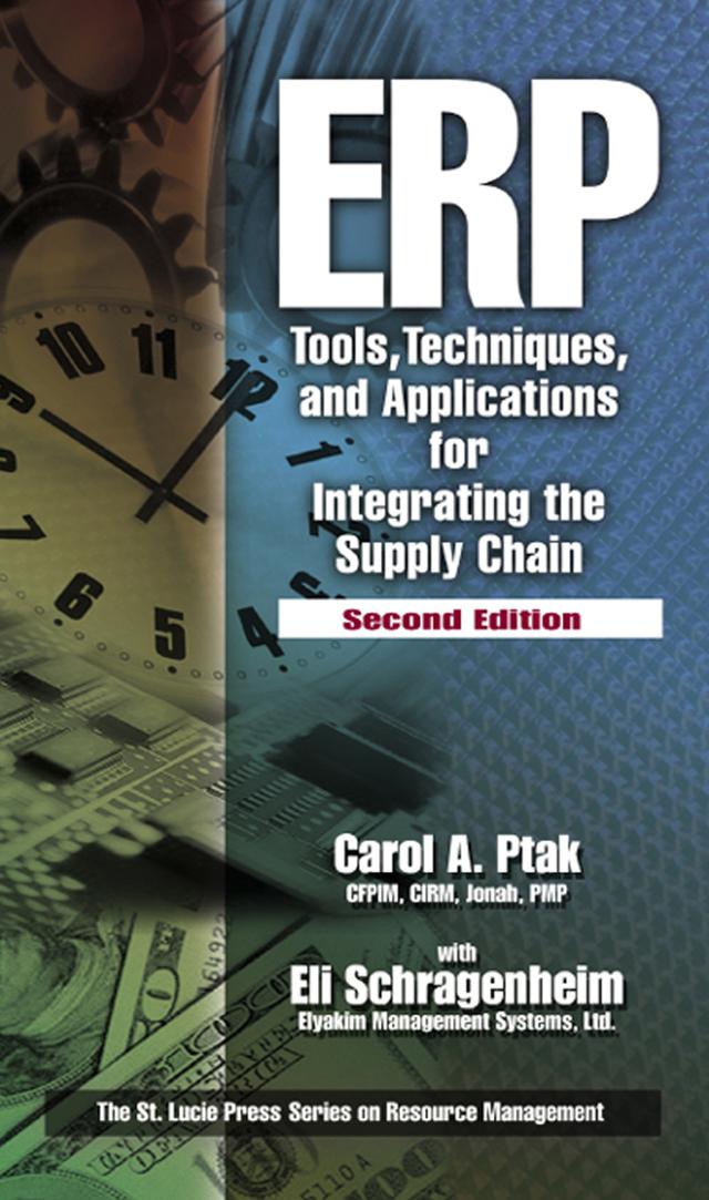 ERP by Carol A Ptak, Eli Schragenheim