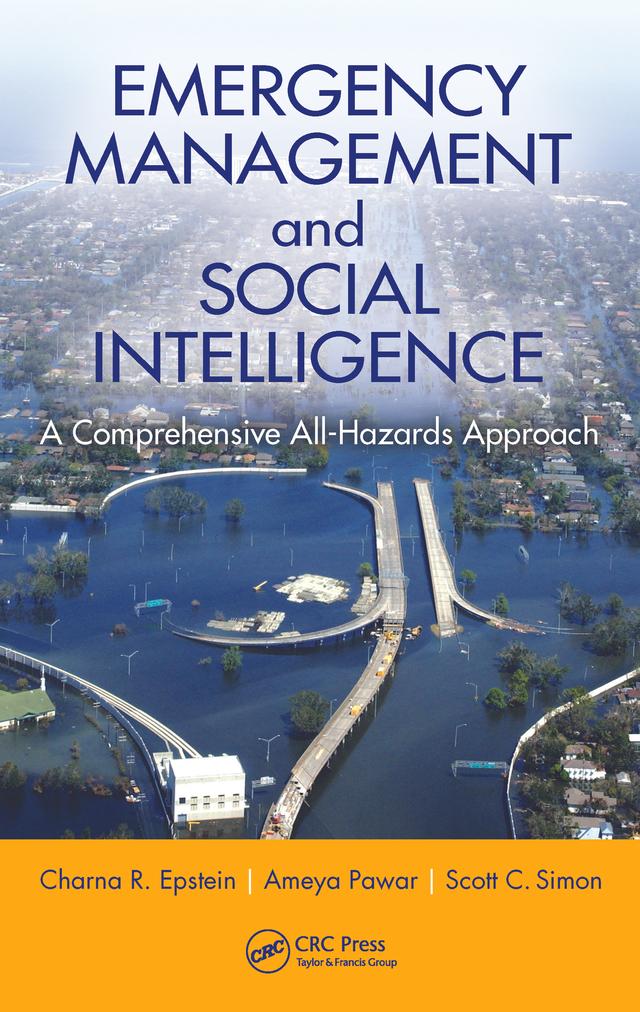 Emergency Management and Social Intelligence by Ameya Pawar, Charna R. Epstein, Scott. C. Simon