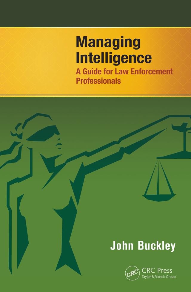 Managing Intelligence by John Buckley