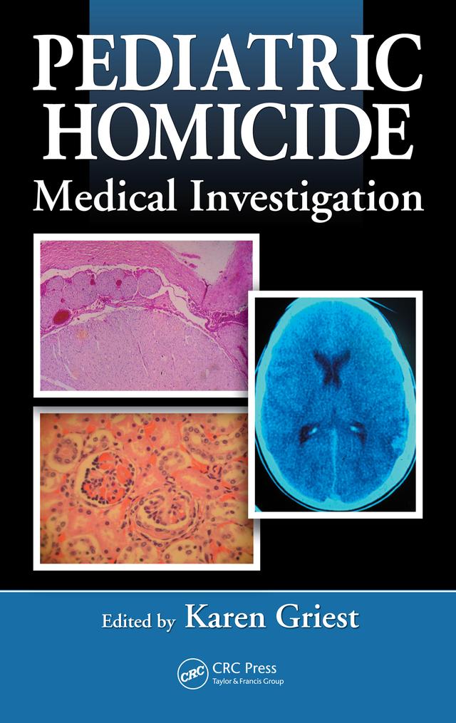 Pediatric Homicide by Karen Griest