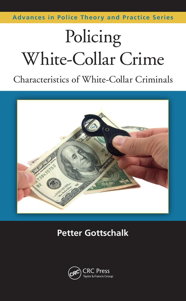 Policing White-Collar Crime by Petter Gottschalk