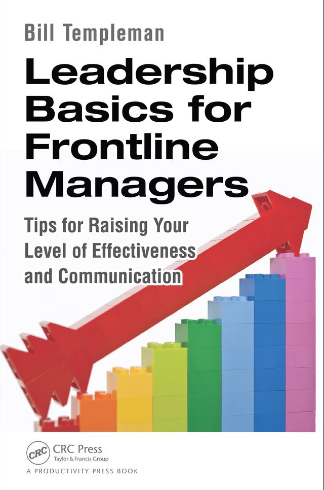Leadership Basics for Frontline Managers by Bill Templeman