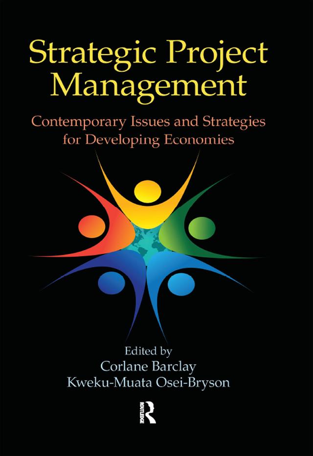 Strategic Project Management by Corlane Barclay, Kweku-Muata Osei-Bryson