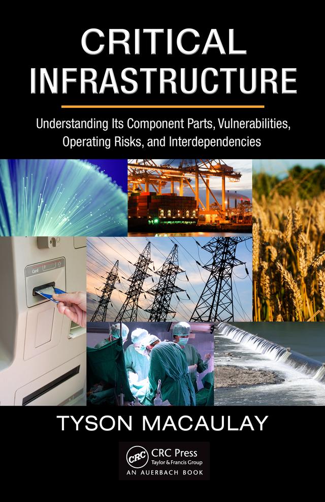 Critical Infrastructure by Tyson Macaulay