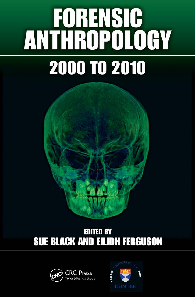 Forensic Anthropology by Eilidh Ferguson, Sue Black