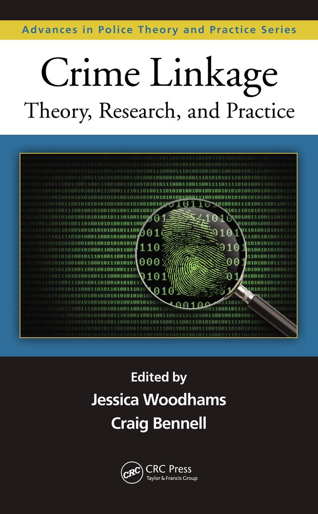 Crime Linkage by Craig Bennell, Jessica Woodhams